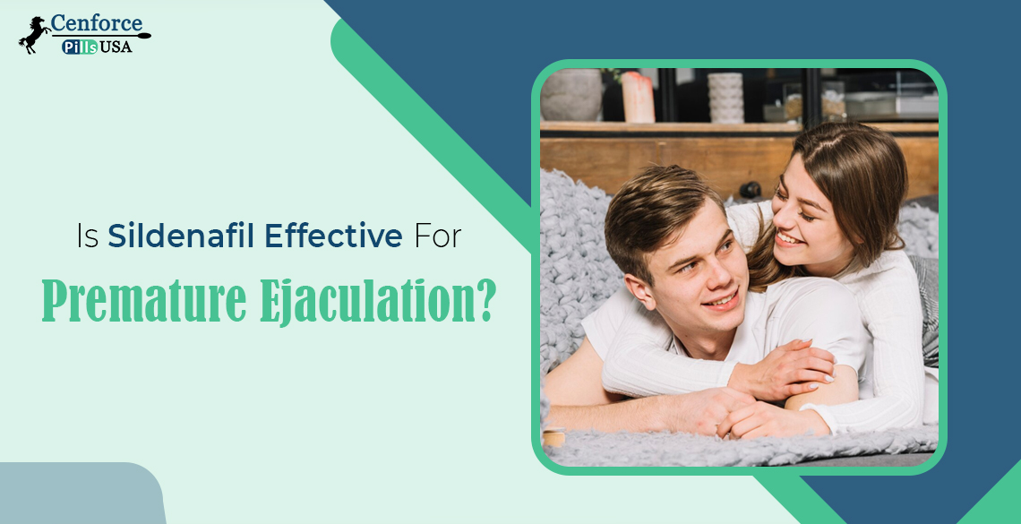 Is Sildenafil Effective For Premature Ejaculation?